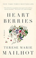 Heart Berries (A Memoir)