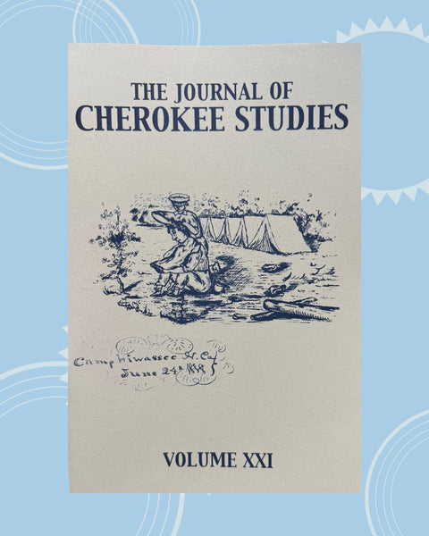 Journal of Cherokee Studies Vol. 21