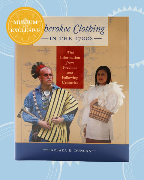 Cherokee Clothing in the 1700s Paperback