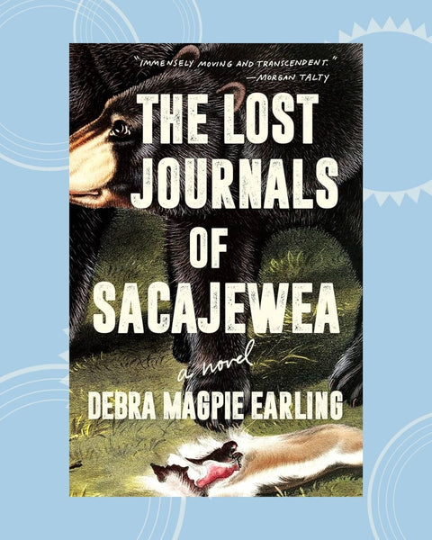 The Lost Journals of Sacajewea