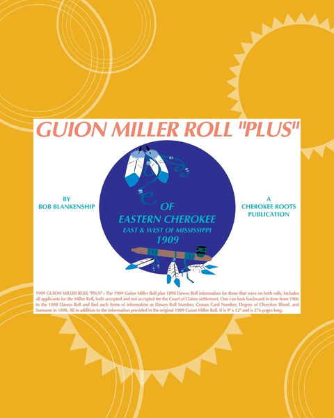 Guion Miller Roll "Plus"