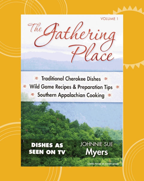 The Gathering Place Cookbook