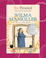 She Persisted: Wilma Mankiller